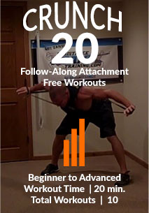 Crunch20 Attachment Free "Follow Along" Workouts